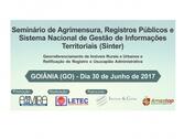 Seminário de Agrimensura, Registros Públicos e Sistema Nacional de Gestão de Informações Territoriais (Sinter)